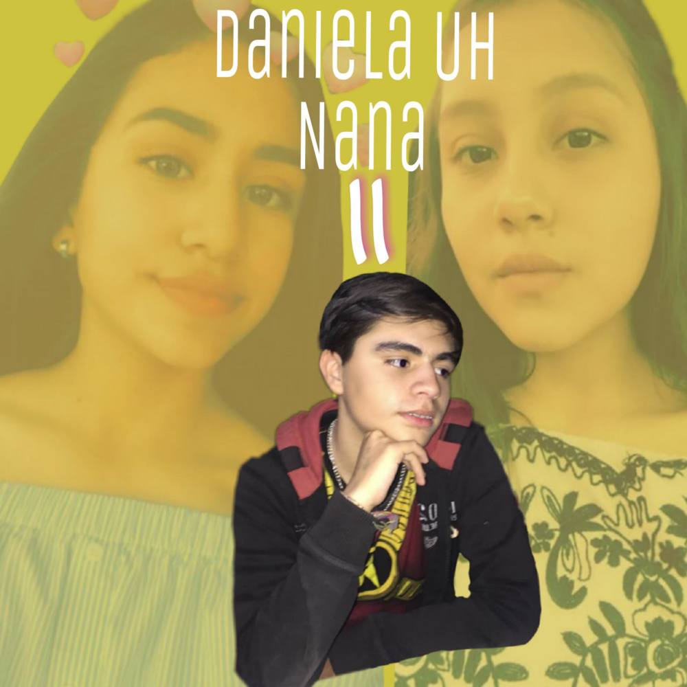 Album cover art for "Daniela Uh Nana Pt.2" by La Tigresa Del Norte