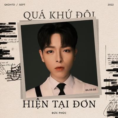 Quá Khứ Đôi, Hiện Tại Đơn by Đức Phúc