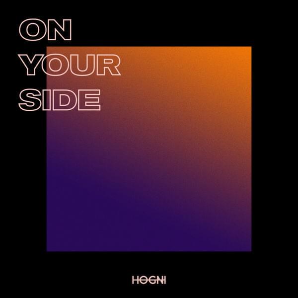 On Your Side by HOGNI