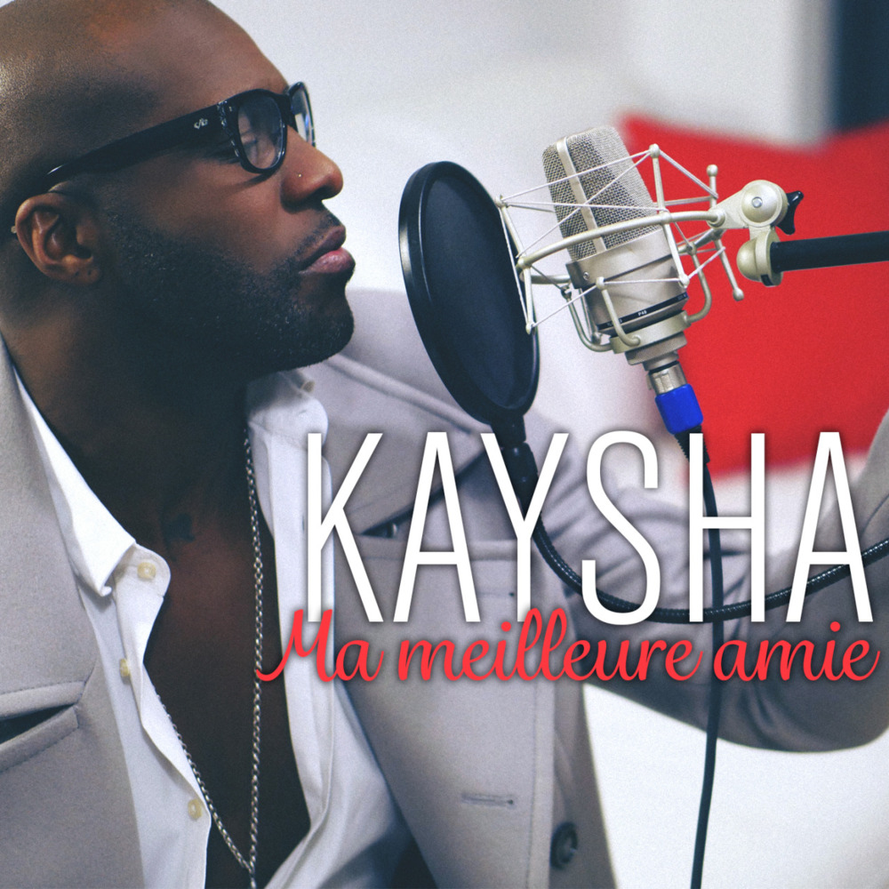Album cover art for "Ma meilleure amie" by Kaysha