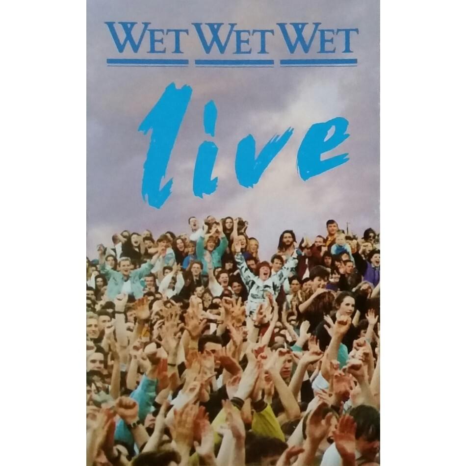Cover image for Wet Wet Wet: Live