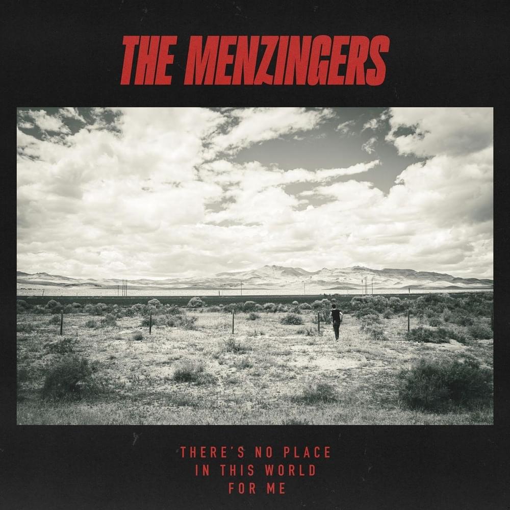Album cover art for "There’s No Place In This World For Me" by The Menzingers