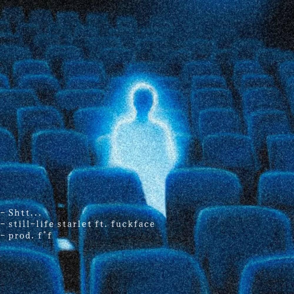 Album cover art for "Shtt..." by ghostholding & fuckface