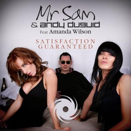 Album cover art for "Satisfaction Guaranteed" by Mr Sam & Andy Duguid & Amanda Wilson