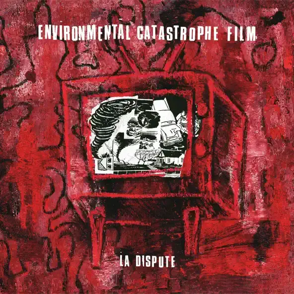 Album cover art for "Environmental Catastrophe Film" by La Dispute