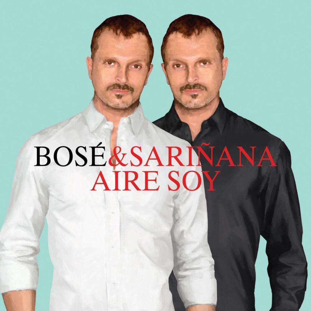 Album cover art for "Aire Soy (Papitwo Version)" by Miguel Bosé & Ximena Sariñana