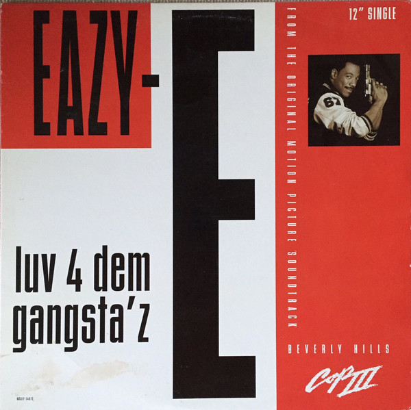 Album cover art for "Luv 4 Dem Gangsta’z" by Eazy-E