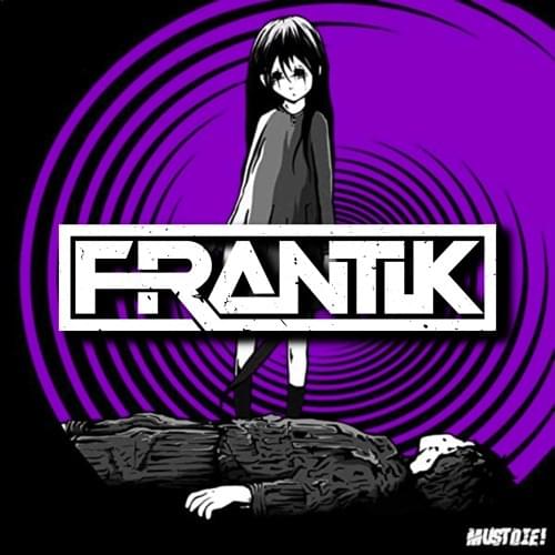 Album cover art for "CHAOS (Frantik Remix)" by MUST DIE!
