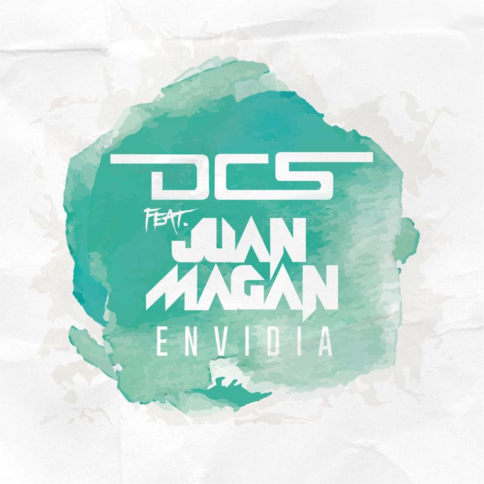 Album cover art for "Envidia" by Juan Magán & DCS