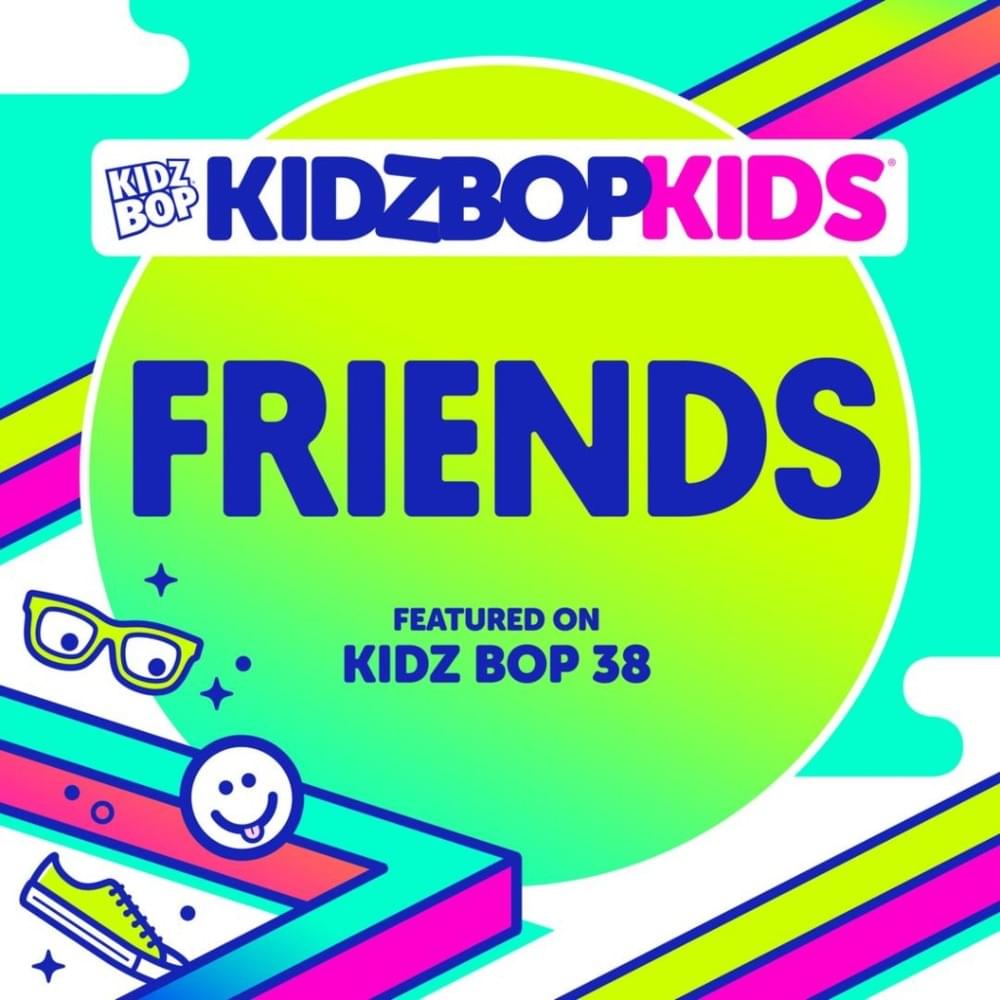 Album cover art for "FRIENDS" by KIDZ BOP Kids