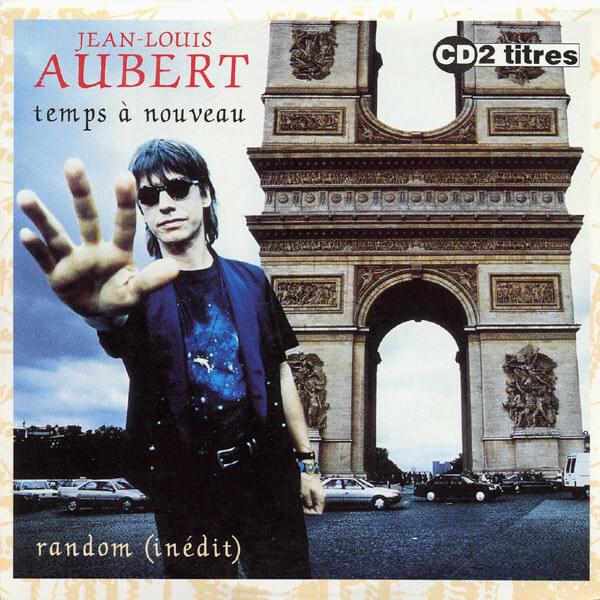 Album cover art for "Temps a nouveau" by Jean-Louis Aubert