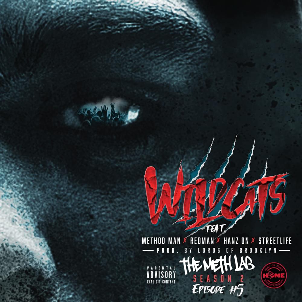 Album cover art for "Wild Cats" by Method Man & Hanz On (Rapper) & Streetlife & Redman