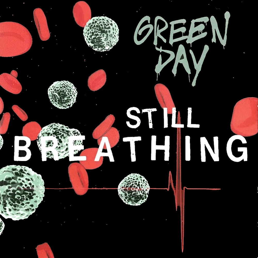Album cover art for "Still Breathing" by Green Day