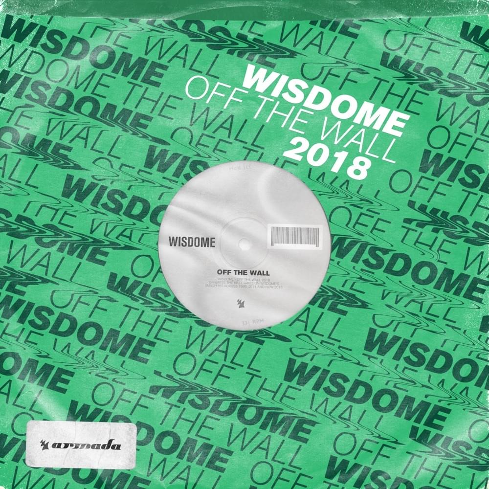 Album cover art for "Off the Wall (2018 Rework)" by Wisdome