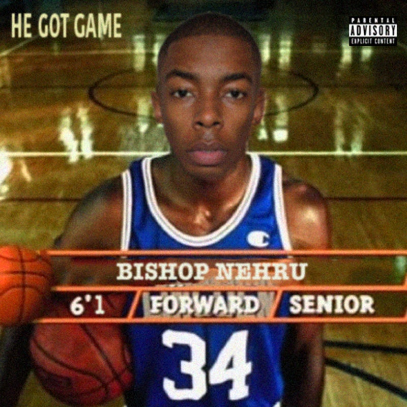 Album cover art for "He Got Game (Like 2K)" by Bishop Nehru