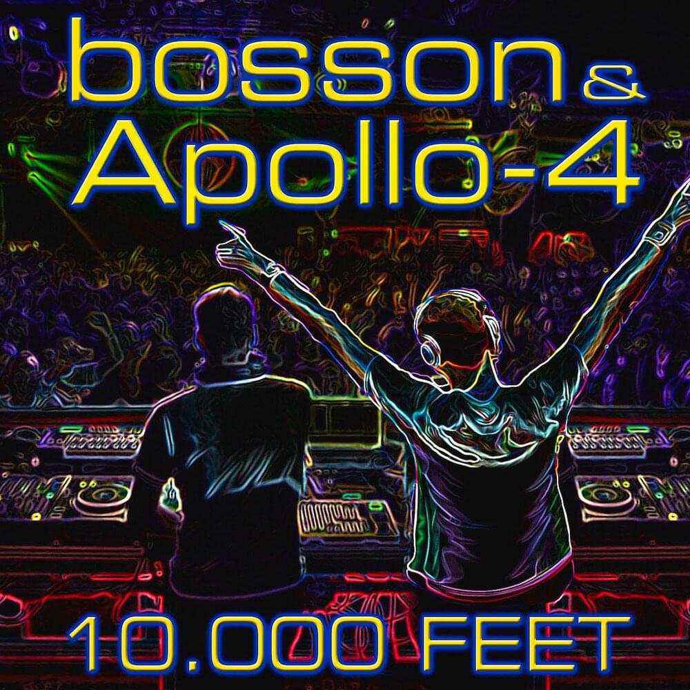 Album cover art for "10.000 Feet" by Bosson & Apollo 4