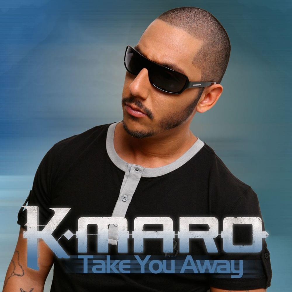 Album cover art for "Take You Away" by K. Maro