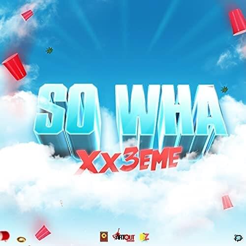 So Wah by XX3EME