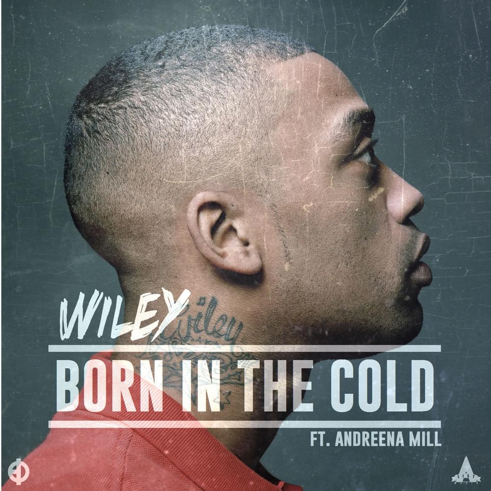 Album cover art for "Born in the Cold" by Wiley & Andreena Mill