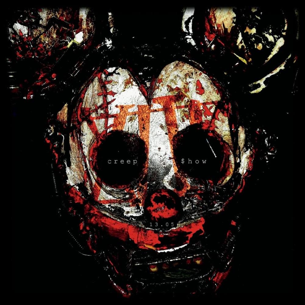 Creep$how cover artwork - Click to view larger Cover image for Creep$how