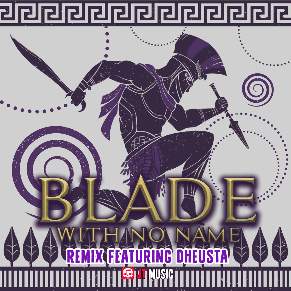 Album cover art for "Blade With No Name (Remix)" by JT Music & DHeusta