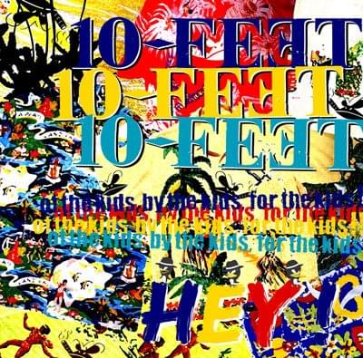 Album cover art for "HEY!" by 10-FEET