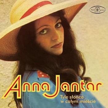 Album cover art for "Tyle słońca w całym mieście" by Anna Jantar