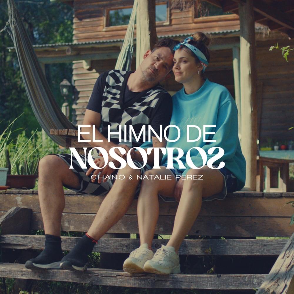Album cover art for "El Himno de Nosotros" by Chano & Natalie Perez