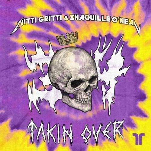 Takin’ Over by NITTI