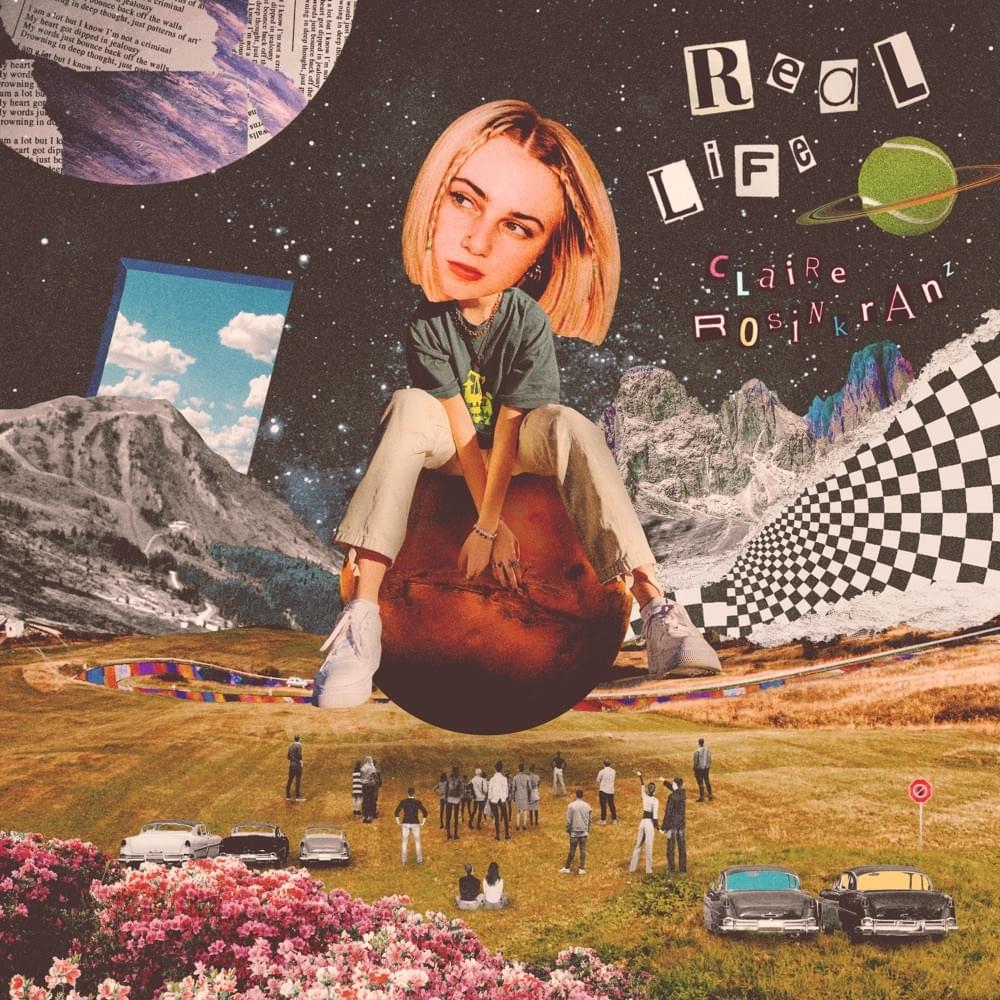 Album cover art for "Real Life" by Claire Rosinkranz