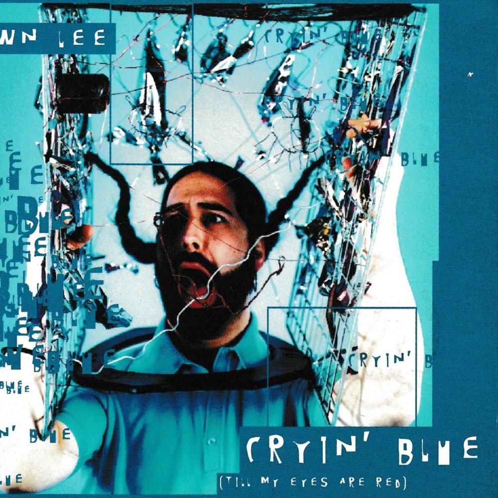 Cover image for Cryin’ Blue (Till My Eyes Are Red)