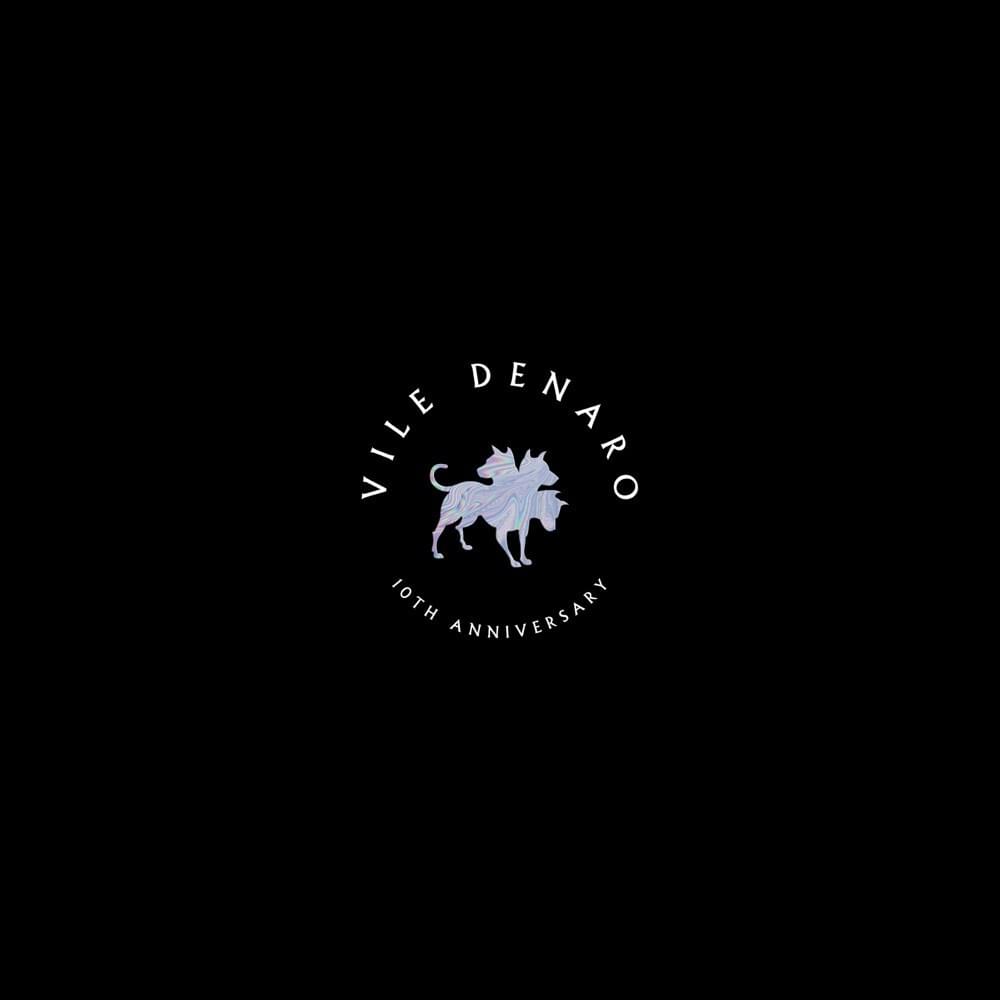 Cover image for Vile Denaro - 10th Anniversary