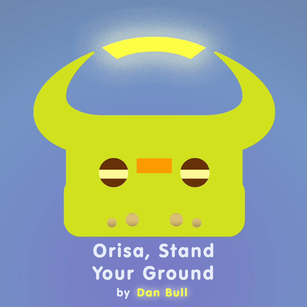 Album cover art for "Orisa, Stand Your Ground" by Dan Bull