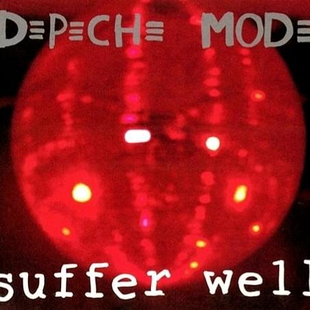 Album cover art for "Suffer Well (Single Version)" by Depeche Mode