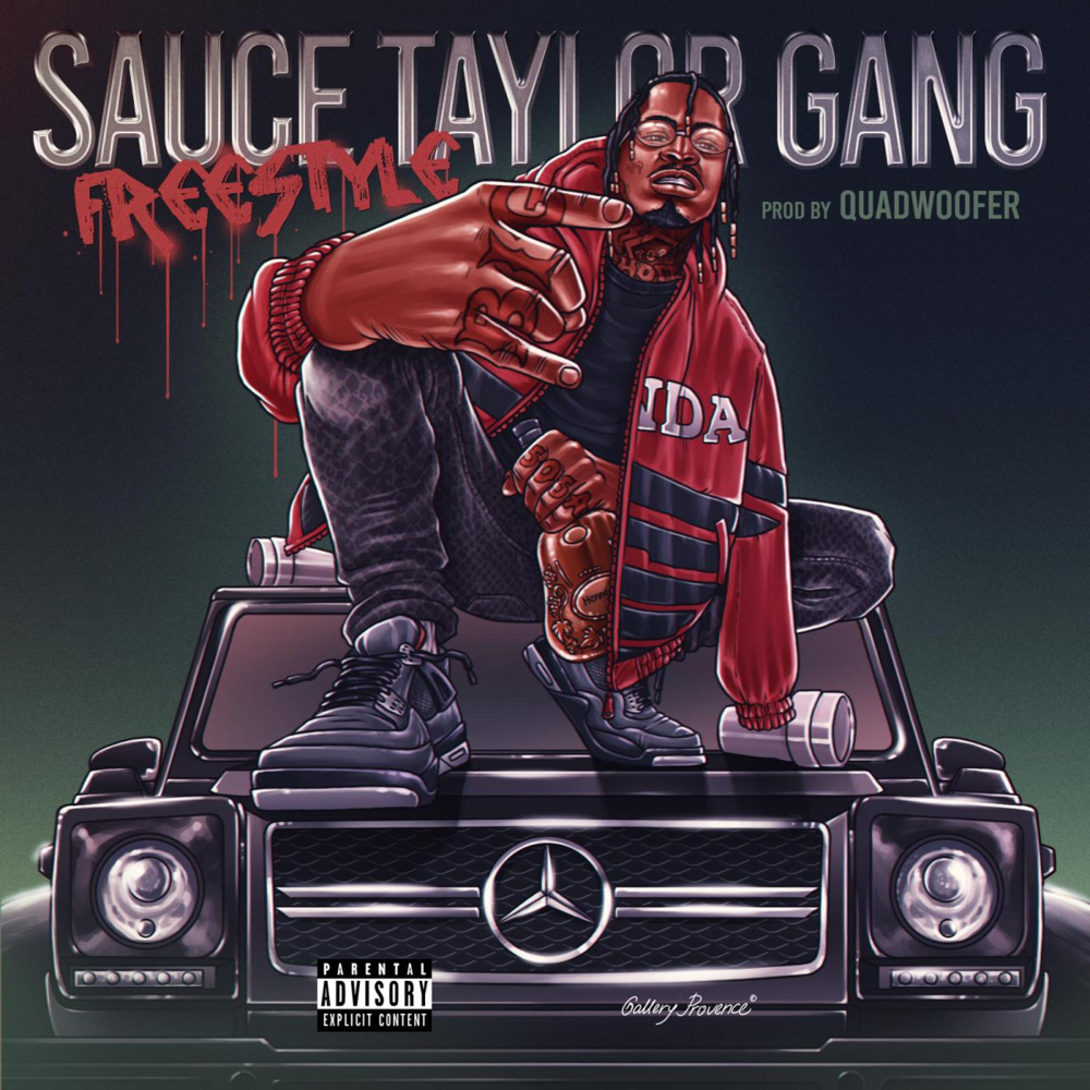 Album cover art for "Sauce Taylor Gang Freestyle" by Sosamann