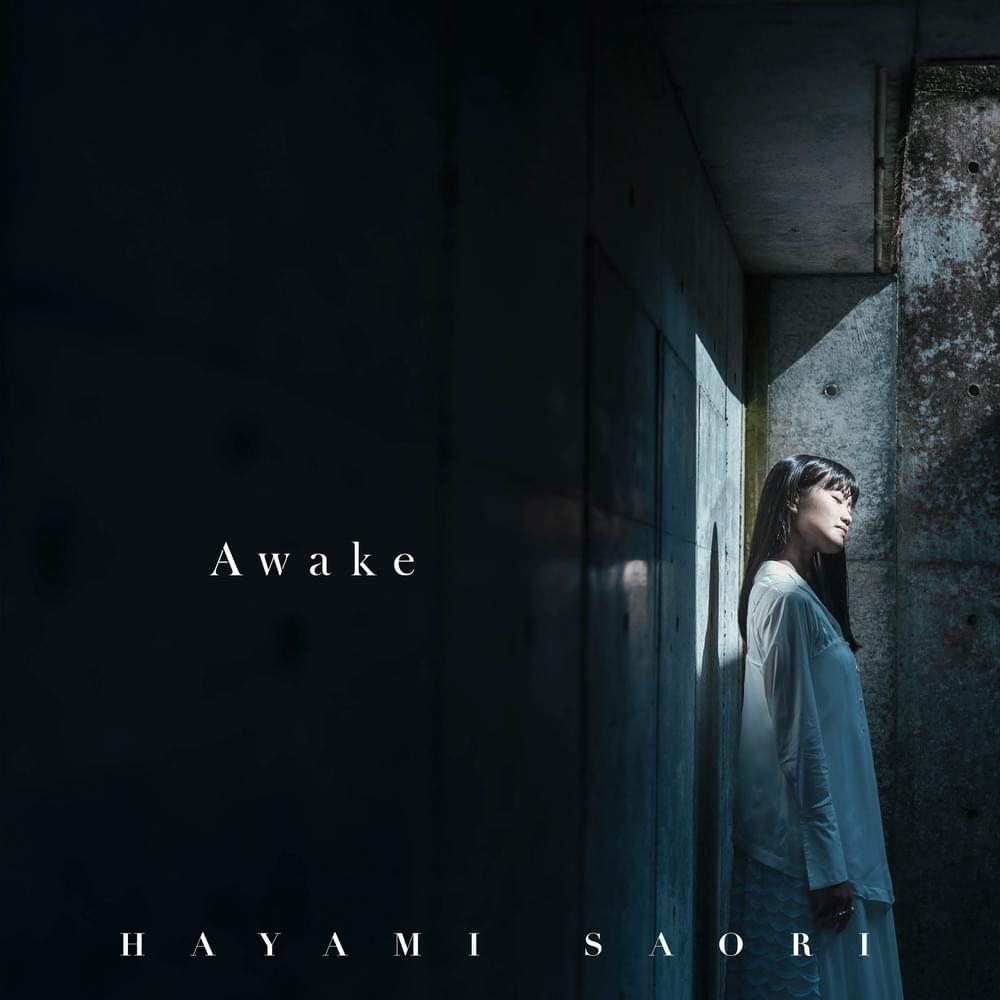 Awake (TV ver.) by 早見沙織 (Saori Hayami)