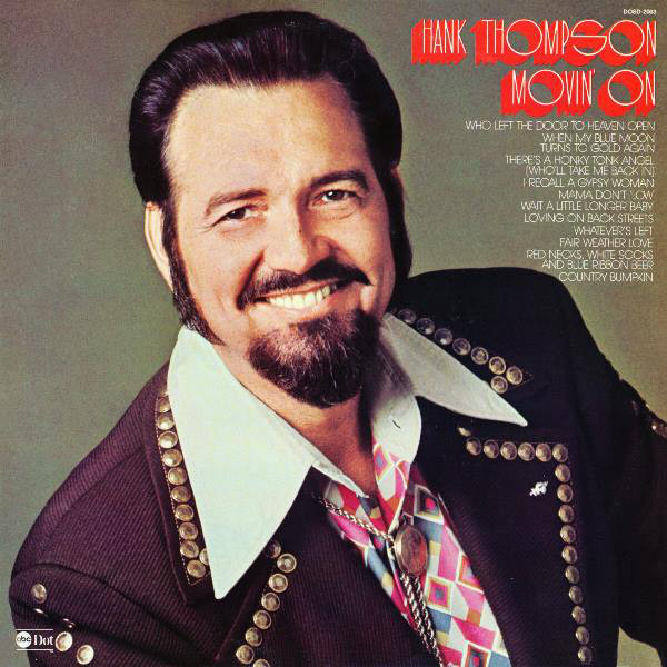 Who Left the Door to Heaven Open by Hank Thompson