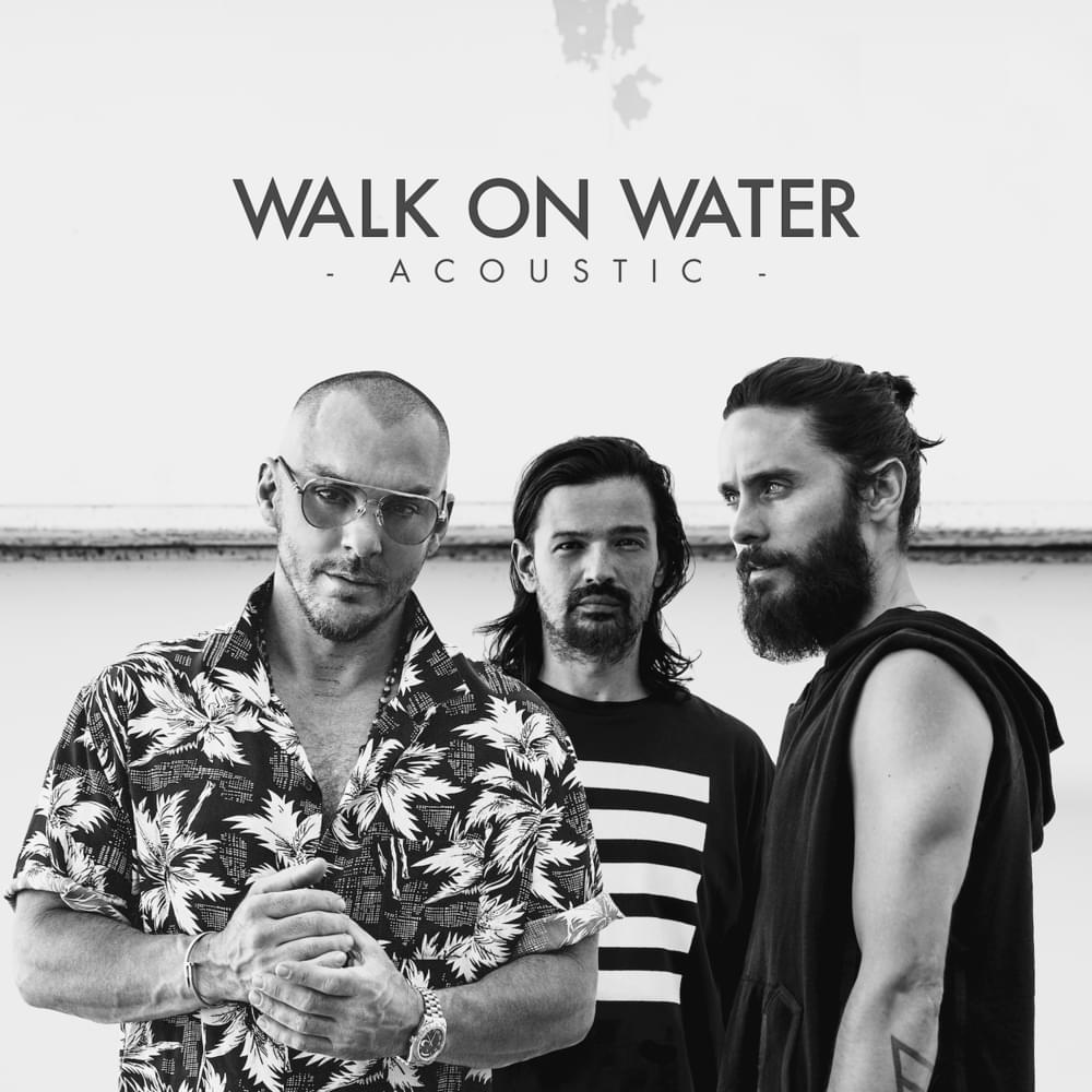 Album cover art for "Walk on Water (Acoustic)" by Thirty Seconds to Mars