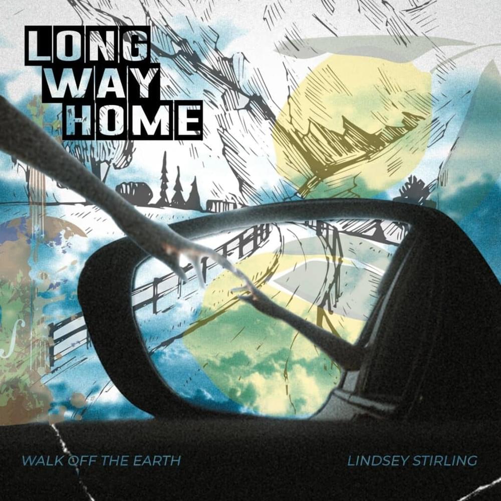Album cover art for "Long Way Home" by Walk off the Earth