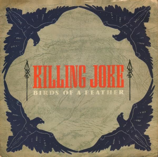 Album cover art for "Birds of a Feather" by Killing Joke