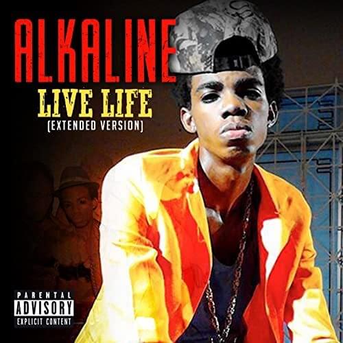 Album cover art for "Live Life" by Alkaline