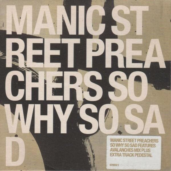 Album cover art for "So Why So Sad (The Avalanches Sean Penn Mix)" by Manic Street Preachers