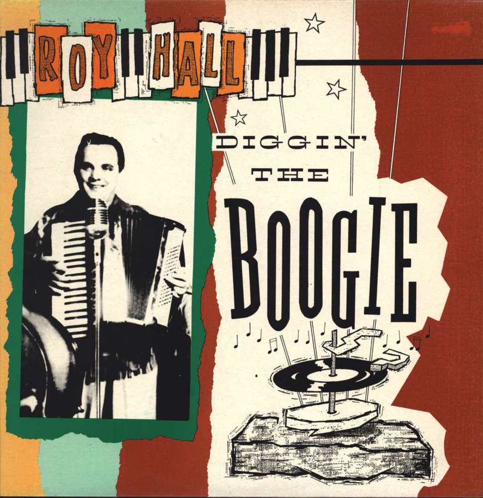 Album cover art for "Diggin’ The Boogie" by Roy Hall