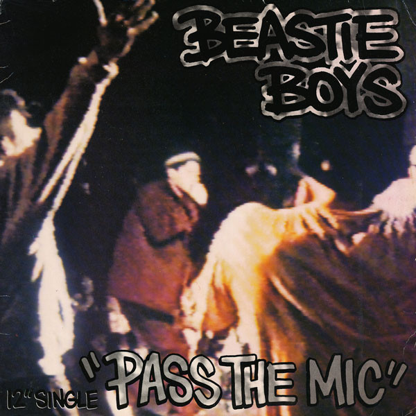 Album cover art for "Pass the Mic" by Beastie Boys