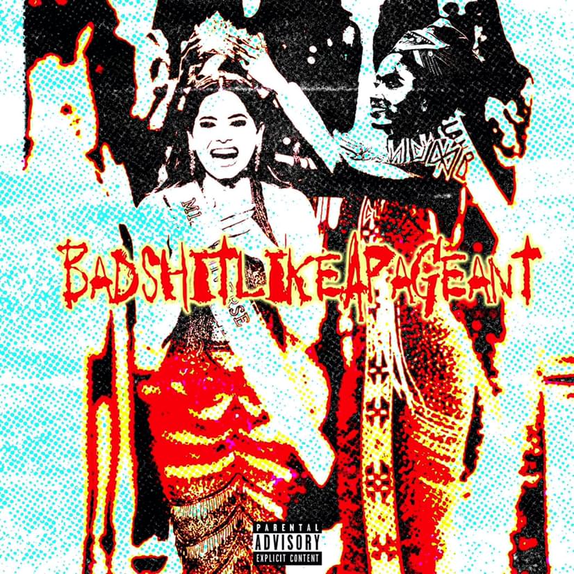 Album cover art for "BADSHITLIKEAPAGEANT" by Lite Fortunato