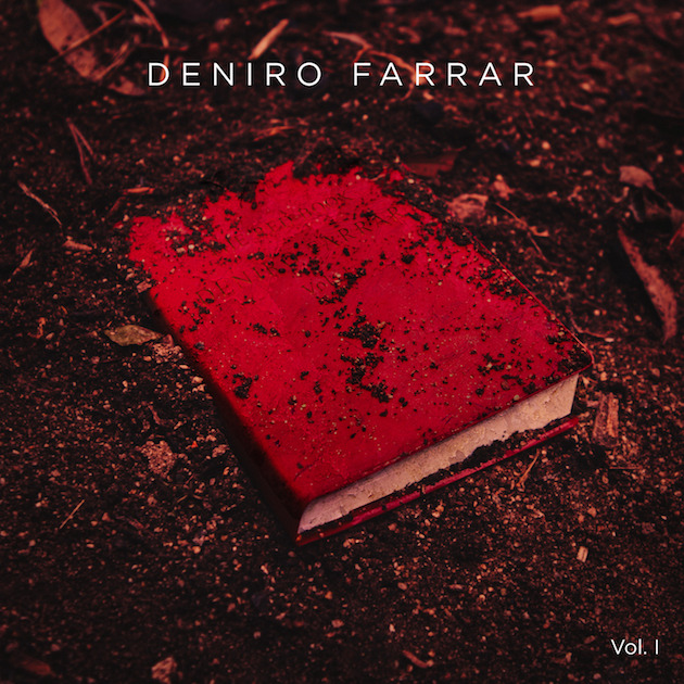 Where I Come From by Deniro Farrar