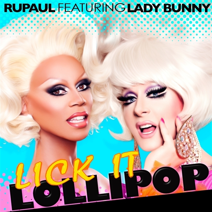 Album cover art for "Lick It Lollipop" by RuPaul & Lady Bunny