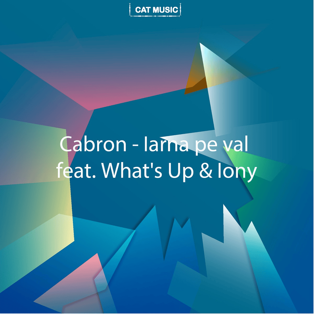 Album cover art for "Iarna pe val" by Cabron & What’s UP & Jon Băiat Bun