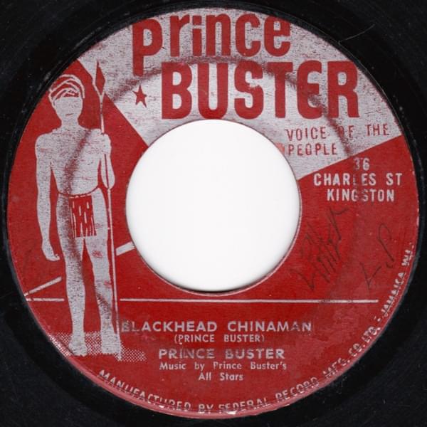 Blackhead Chinaman by Prince Buster