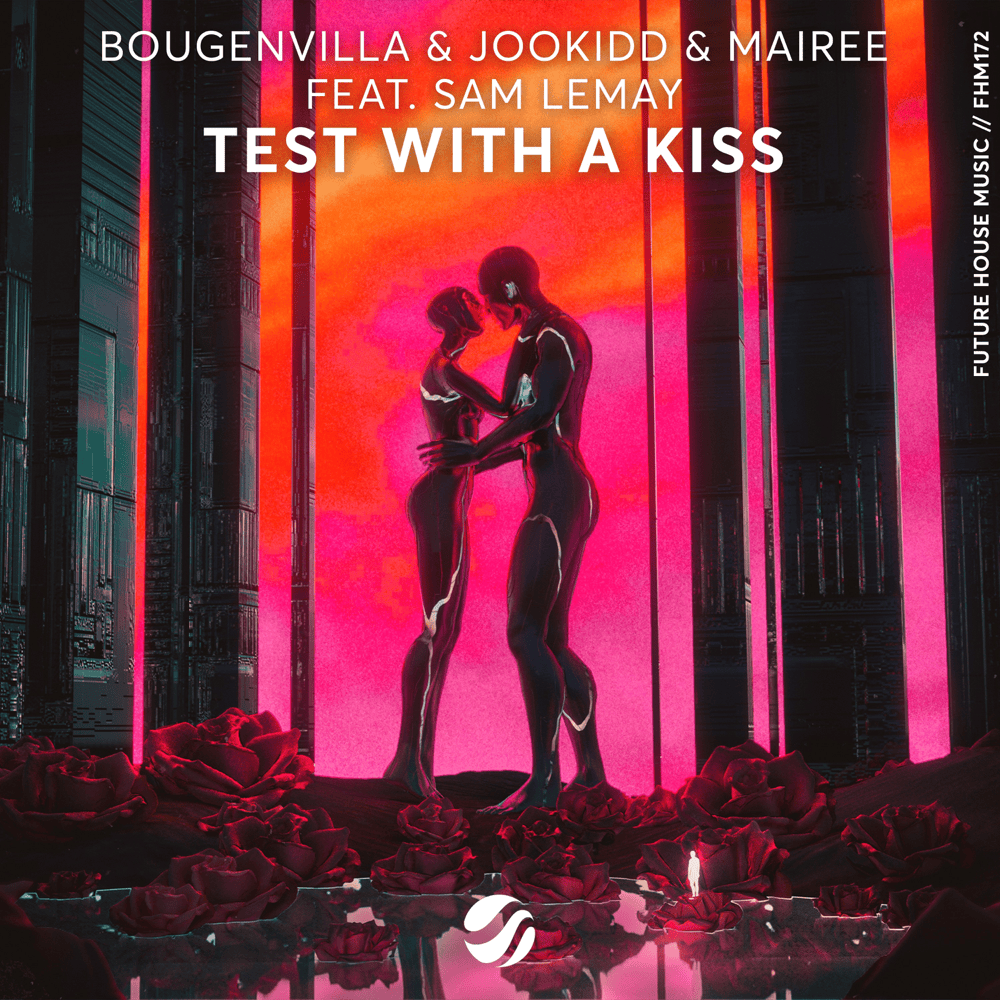 Test With A Kiss by Bougenvilla